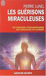 Les  guérisons miraculeuses
