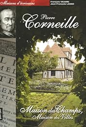 Les  maisons de Pierre Corneille
