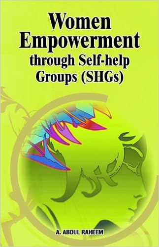 Women Empowerment Through Self Help Groups Shgs Raheem A Abdul 9788177082876 Amazon Com Books
