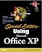 Special Edition Using Office Xp by 