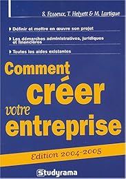 Comment créer votre entreprise