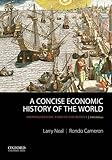 A Concise Economic History of the World: From Paleolithic Times to the Present