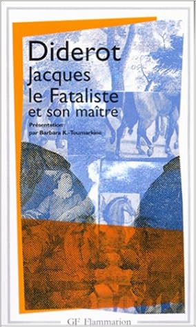 Amazon Fr Jacques Le Fataliste Diderot Denis K Toumarkine Barbara Livres