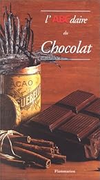 L' ABCdaire du chocolat