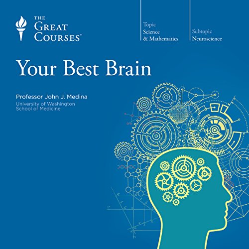 Your Best Brain: The Science of Brain Improvement