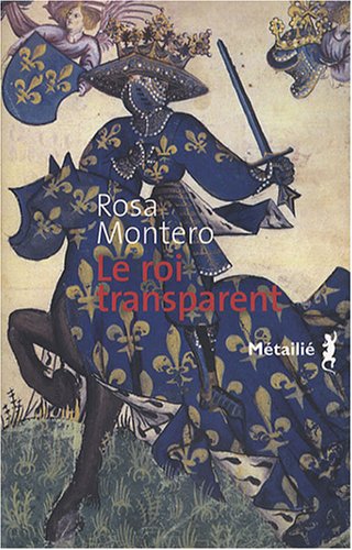 Le  roi transparent