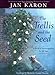 The Trellis and the Seed: A Book of Encouragement for All Ages
