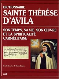 Dictionnaire sainte Thérèse d'Avila