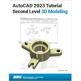 AutoCAD 2023 Tutorial Second Level 3D Modeling