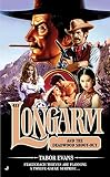 Longarm #411: Longarm and the Deadwood Shoot-Out by 