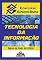Livro TECNOLOGIA DA INFORMAÇÃO