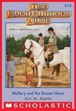 Mallory and the Dream Horse (The Baby-Sitters Club #54) by Ann M. Martin front cover