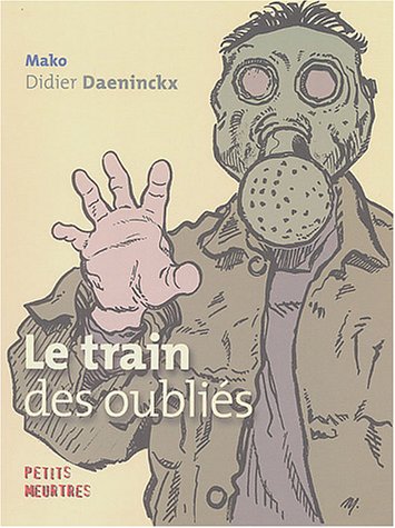 Le  train des oubliés