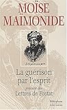 La Guérizon par l'esprit, précédé par
