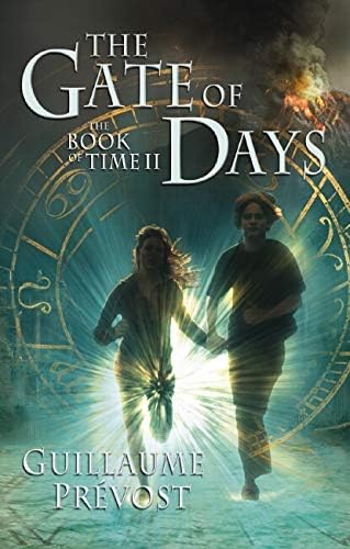 The Gate of Days (Book of Time) Hardcover – 1 Oct. 2008
