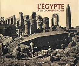 L' Égypte à la chambre noire