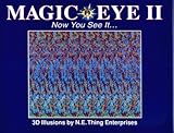 Image de Magic Eye: A New Way of Looking at the World: Now You See It - 3D Illusions No. 2