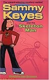 Sammy Keyes and the Skeleton Man