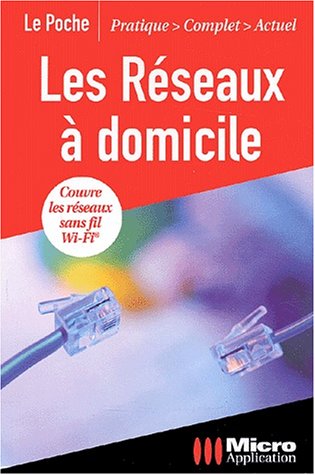 Réseaux à domicile