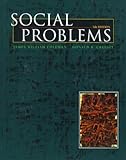 Social Problems, Coleman, James W. and Cressey, Donald R., 0065001443