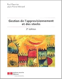 Gestion des approvisionnements et des stocks