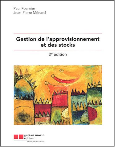 Gestion des approvisionnements et des stocks