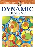 Creative Haven Dynamic Designs Coloring Book (Creative Haven Coloring Books) by Jennifer Lynn Bishop
