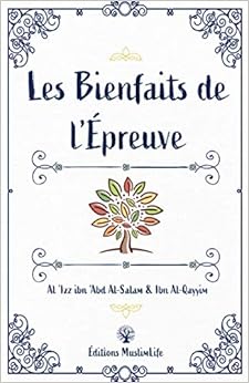 Les Bienfaits de l'Épreuve Livres,Religions et Spiritualités,Islam
