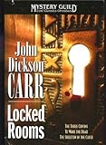 Locked Rooms:  The Three Coffins;  To Wake the Dead;  The Skeleton in the Clock  (Mystery Guild Lost Classics Omnibus)