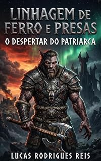 Livro Linhagem de Ferro: O Despertar do Patriarca