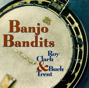 Roy Clark - Banjo Bandits - Zortam Music