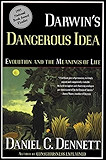Darwin's Dangerous Idea: Evolution and the Meaning of Life