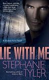 Lie with Me: A Shadow Force Novel (A Shadow Force Novella Book 1)