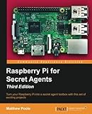 Raspberry Pi for Secret Agents - Third Edition