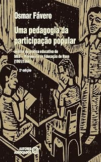 Uma pedagogia da participação popular: análise da prática educativa do MEB – Movimento de Educação de Base (1961/1966)