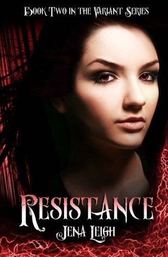 Resistance (The Variant Series, Book 2)