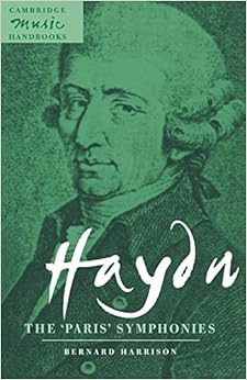 Haydn: The 'Paris' Symphonies (Cambridge Music Handbooks)