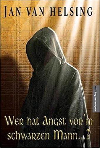 Wer Hat Angst Vor M Schwarzen Mann Amazon De Helsing Jan Van Holey Jan U Bucher