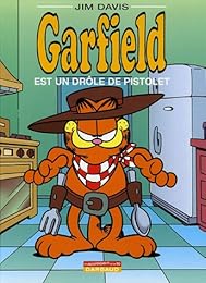 Garfield est un drôle de pistolet