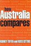 Front cover for the book How Australia compares by Rodney Tiffen