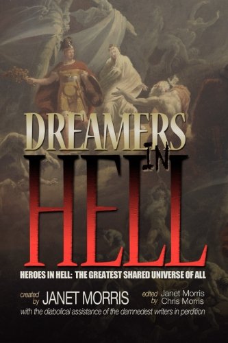 Dreamers in Hell (Heroes in Hell)
