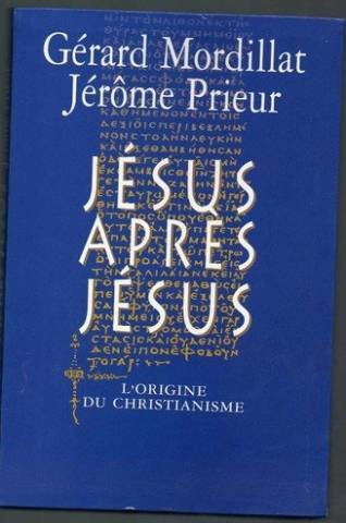Jésus après Jésus