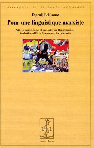 Pour une linguistique marxiste