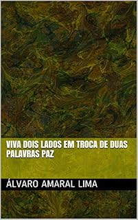 Livro viva dois lados em troca de duas palavras paz