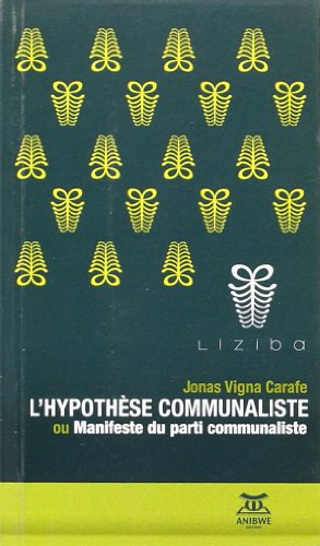 L' hypothèse communaliste ou Manifeste du parti communaliste