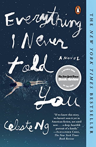 Download Everything I Never Told You: A Novel (Alex Awards (Awards))
