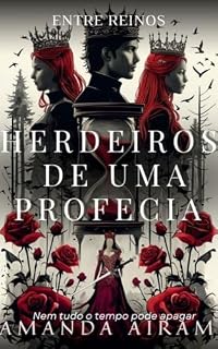 Livro Entre reinos: Herdeiros de uma profecia