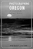 Front cover for the book Photographing Oregon by Bryan Peterson