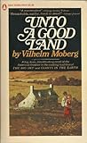Unto a Good Land