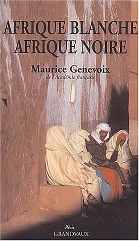 Afrique blanche, Afrique noire